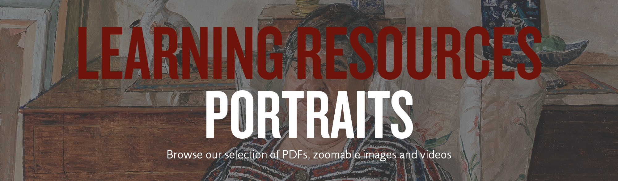 Learning resources Portraits